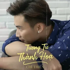 Lời bài hát Tương Tư Thành Họa – Chí Thiện