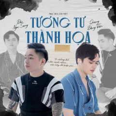 Lời bài hát Tương Tư Thành Họa – Quang Đăng Trần, Đào Ngọc Sang