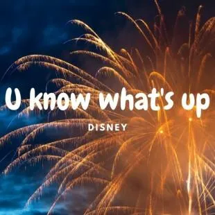 Lời bài hát U know what's up - Turning Red OST - Disney | U know what's up Lyrics