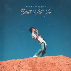 Lời bài hát Up With It – Jacob Sartorius