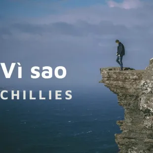 Lời bài hát Vì sao - Chillies | Vì sao Lyrics