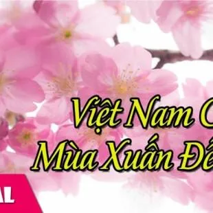 Lời bài hát Việt Nam ơi, mùa xuân đến rồi - Huy Du | Việt Nam ơi mùa xuân đến rồi Lyrics