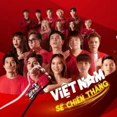 Lời bài hát Việt Nam Sẽ Chiến Thắng – Various Artists