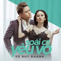 Lời bài hát Vợ Tuyệt Vời Nhất – Vũ Duy Khánh