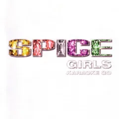 Lời bài hát Wannabe (Karaoke) – Spice Girls