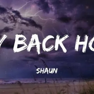 Lời bài hát Way back home - SHAUN feat. Conor Maynard | Way back home Lyrics