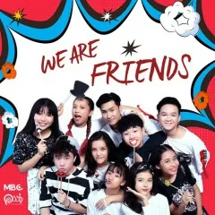 Lời bài hát We Are Friends (Unit 6) – P336 Band