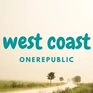 Lời bài hát West coast - OneRepublic | West coast Lyrics