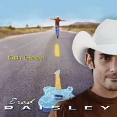 Lời bài hát When We All Get to Heaven – Brad Paisley