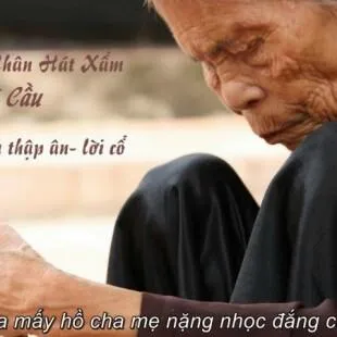 Lời bài hát Xẩm - Chuyện Thập Ân - cụ Nguyễn Văn Nguyên| Xẩm Thập Ân Lyrics