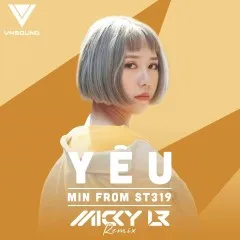 Lời bài hát Y.Ê.U (Micky Remix) – VNSound