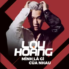 Lời bài hát Yêu Một Người Có Lẽ – Lou Hoàng, Miu Lê